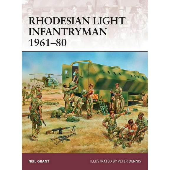 Warrior: Rhodesian Light Infantryman 1961–80 (Series #177) (Paperback)
