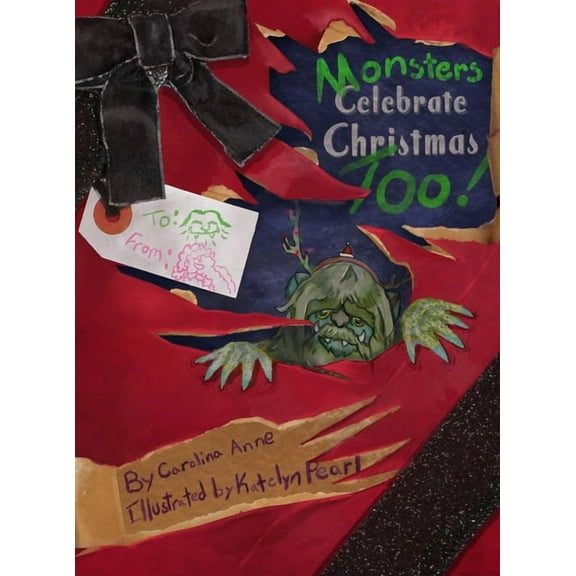 Monsters Celebrate Christmas Too!, (Hardcover)