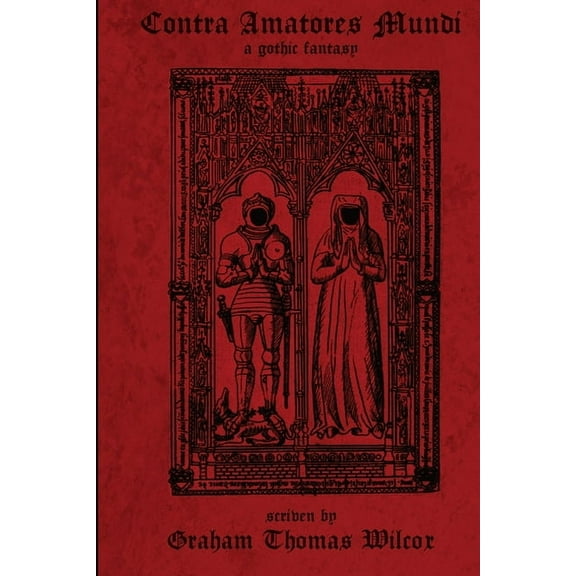Contra Amatores Mundi, (Paperback)