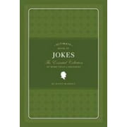 Ultimate Book of Jokes: The Essential Collection of More Than 1,500 Jokes, Used [Hardcover]