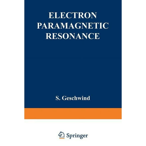 Electron Paramagnetic Resonance, (Paperback)
