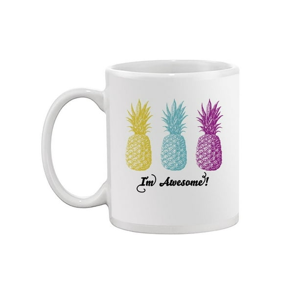 Im Awesome! Pineapples Mug - SPIdeals Designs,