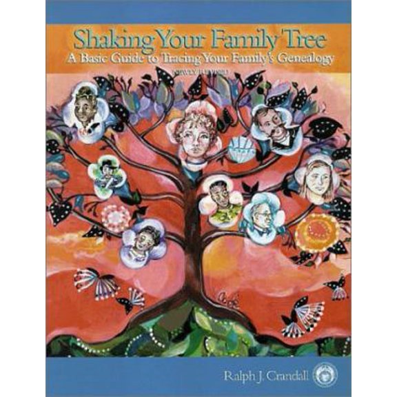 Pre-Owned Shaking Your Family Tree: A Basic Guide to Tracing Your Family's Genealogy (2nd Edition) (Paperback) 0880821310 9780880821315