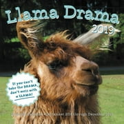 Llama Drama 2019: 16-Month Calendar - September 2018 Through December 2019 (Other)