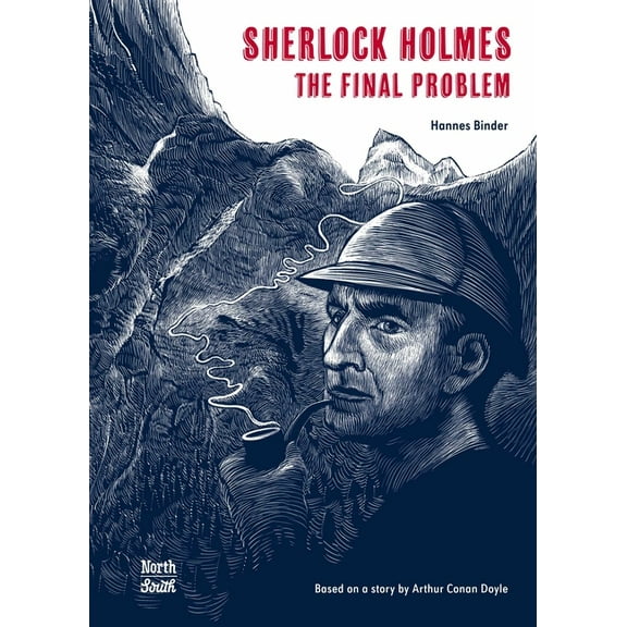 Sherlock Holmes- The Final Problem, (Hardcover)