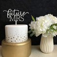 thumbnail image 2 of Silver Glitter Future Mrs Cake Topper, Bridal Shower Decorations, Wedding/Bachelorette/Engagement Party Cake or Dessert Table Decoration Supplies, 2 of 5