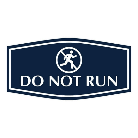 Signs ByLITA Fancy Do Not Run Sign (Navy Blue / White) - Large