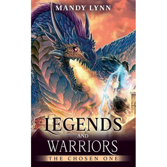 Legends and Warriors: The Chosen One, (Hardcover)