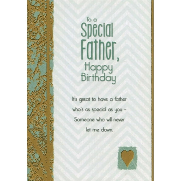 Designer Greetings To a Special Father: Gold Foil Border Birthday Card for Father