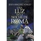 thumbnail image 1 of Libro Una Luz En La Noche De Roma Tapa Blanda, Autor Jesus Sanchez Adalid, Editorial Harpercollins Iberica, 1 of 2