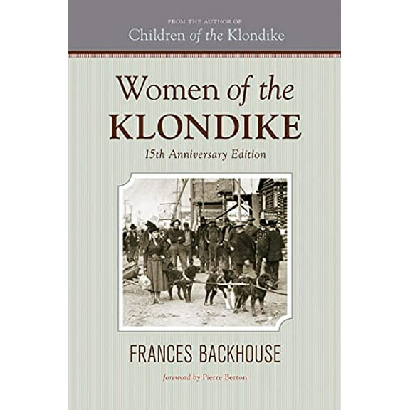 Pre-Owned Women of the Klondike Paperback