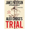 thumbnail image 1 of Alex Cross's TRIAL (Alex Cross Novels), 1 of 1