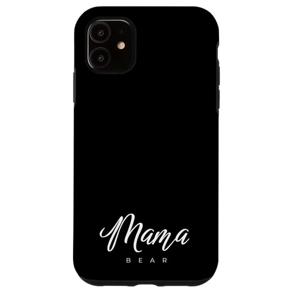 Funda de teléfono Mama Bear para iPhone 11