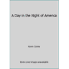 A Day in the Night of America [Paperback - Used]