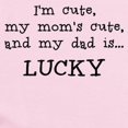 thumbnail image 2 of CafePress - Daddy Is Lucky Infant Bodysuit - Baby Light Bodysuit, Size Newborn - 24 Months, 2 of 4
