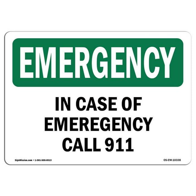 SignMission OS-EM-A-1218-L-10338 Panneau d'Urgence OSHA 12 x 18 Po - en Cas d'Appel 911