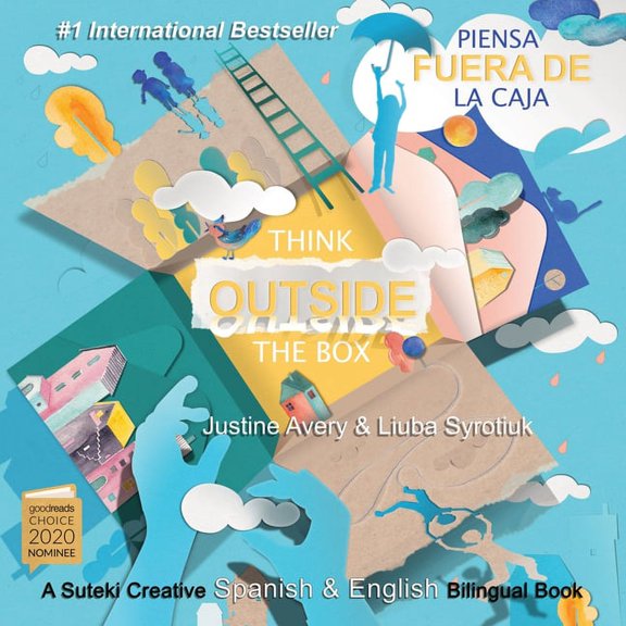 Think Outside the Box / Piensa fuera de la caja: A Suteki Creative Spanish & English Bilingual Book, (Paperback)