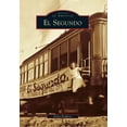 thumbnail image 1 of Pre-Owned El Segundo (Paperback) 1467115894 9781467115896, 1 of 1