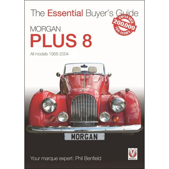 Essential Buyer's Guide Morgan Plus 8: 1968-2004, (Paperback)
