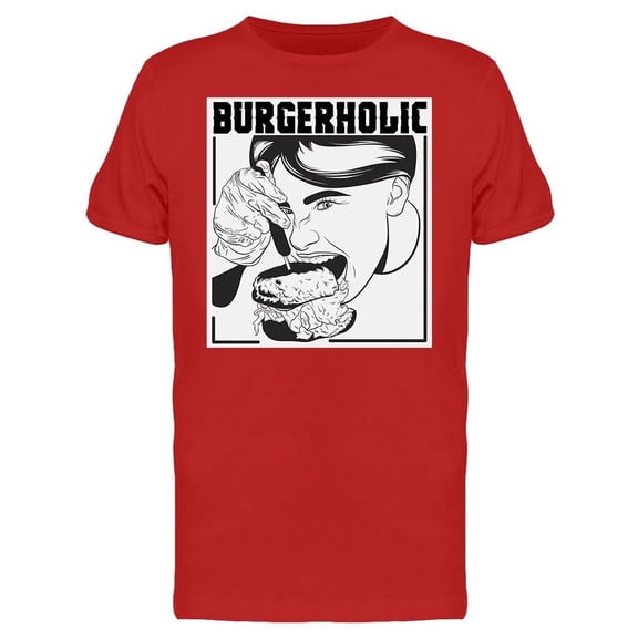 Burgerholic Tee Men's -Image by Shutterstock
