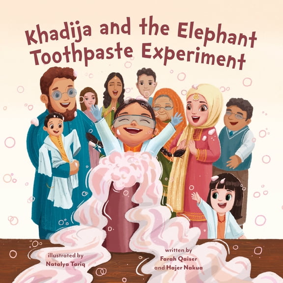 Pre-Owned Khadija and the Elephant Toothpaste Experiment (Hardcover) 1772603651 9781772603651