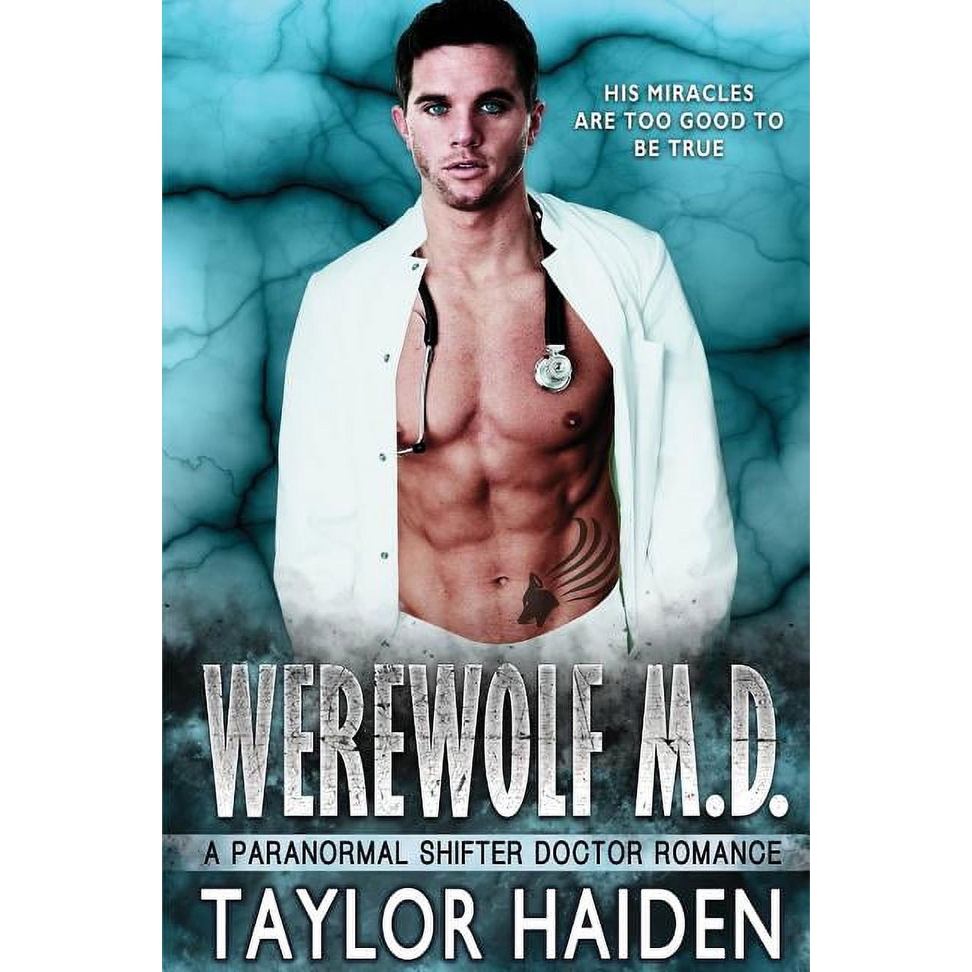 Werewolf M.D.: Werewolf M.D.: A Paranormal Shifter Doctor Romance (Paperback)