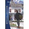 thumbnail image 1 of Pre-Owned The Return of Bowie Bravo (Bravo Family Ties #2168) (Paperback) 0373656505 9780373656509, 1 of 1