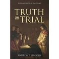 thumbnail image 1 of Truth on Trial: le Motif de la Juive dans le Quatrième Évangile, 1 of 1