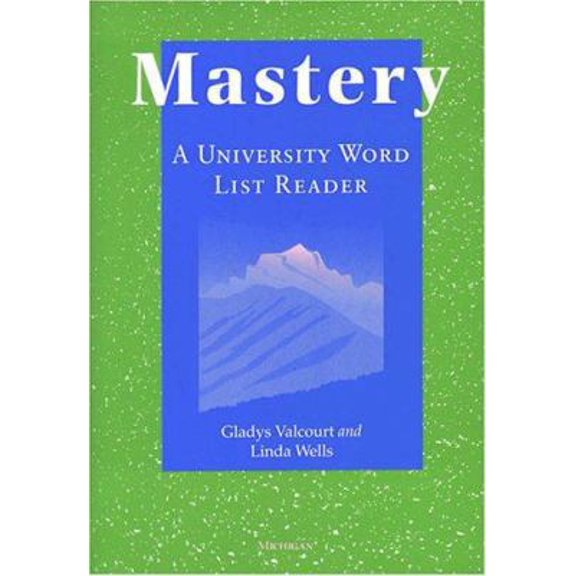Pre-Owned Mastery: A University Word List Reader (Vocabulary Mastery Series) (Paperback) 0472085883 9780472085880