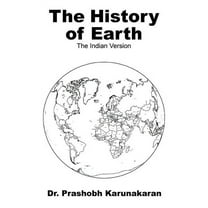 The History of Earth: The Indian Version