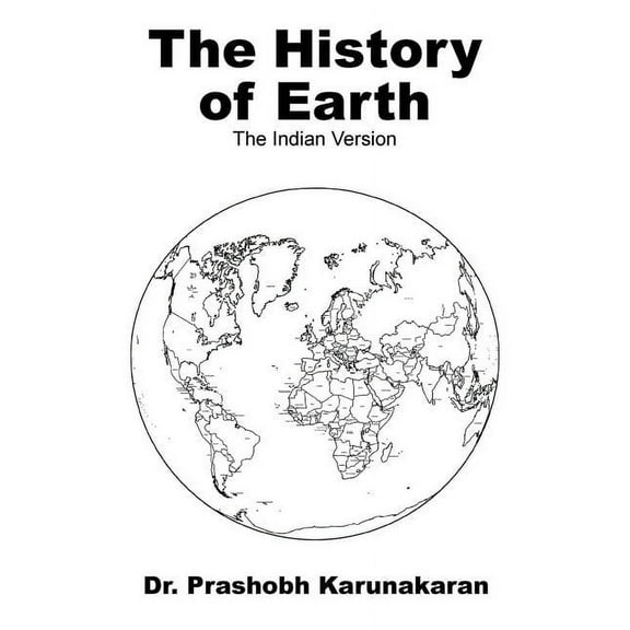 The History of Earth: The Indian Version