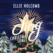 Ellie Holcomb - Sing: Christmas Songs - CD