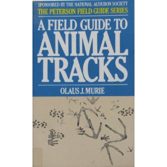 Pre-Owned A Field Guide to Animal Tracks. (The Peterson field guide series) (Paperback) 0395183235 9780395183236