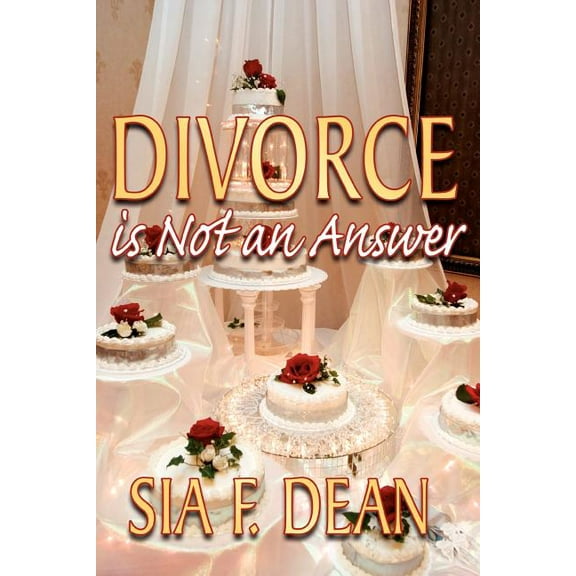 Divorce Is Not an Answer (Paperback)