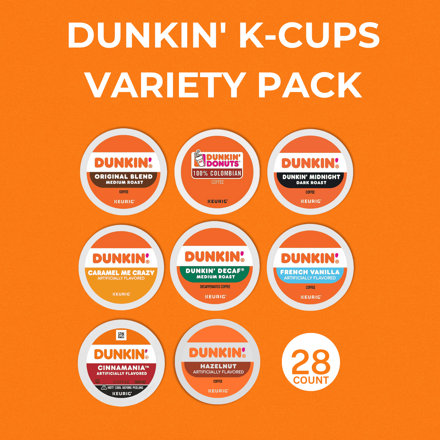 Dunkin' K-Cup Variety Pack: 28 Keurig Coffee Pods, 8 Flavors, Medium & Dark Roasts, Flavored K Cups - Hazelnut, French Vanilla, Caramel, Cinnamania Includes Decaf Coffee Pods with Recipe eBook