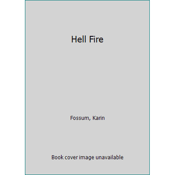 Pre-Owned Hell Fire (Hardcover) 0544633377 9780544633377