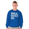 thumbnail image 3 of Worlds Okayest Dad Fathers Day Family Men's Big & Tall Crewneck Sweatshirt Brisco Brands 2X, 3 of 5