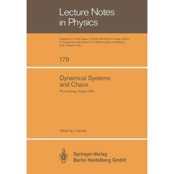 Lecture Notes in Physics Dynamical Systems and Chaos: Proceedings of the Sitges Conference on Statistical Mechanics Sitges, Barcelona/Spain Septe, Book 179, (Paperback)