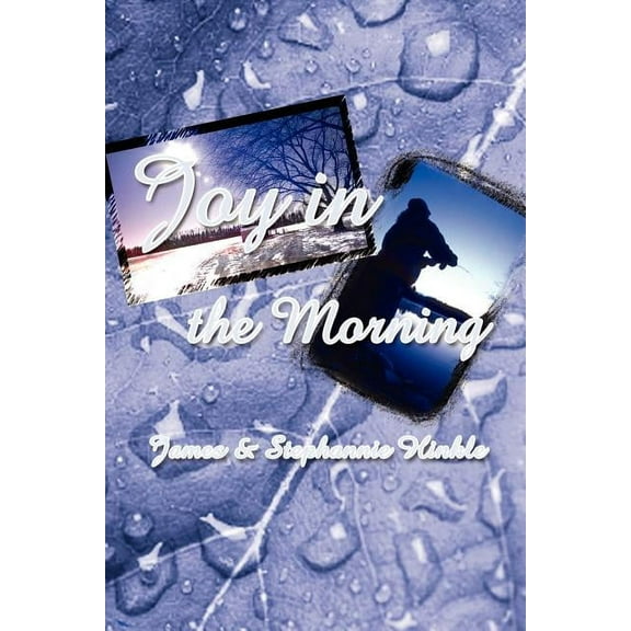 Joy in the Morning, (Paperback)