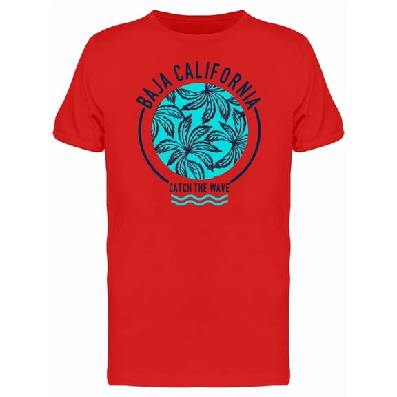 Baja California Catch Wave Tee Men's -Image by Shutterstock