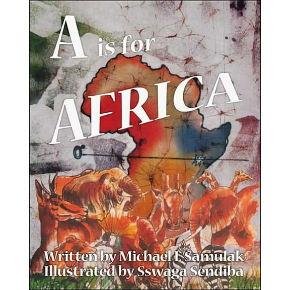 A is for Africa, (Paperback)