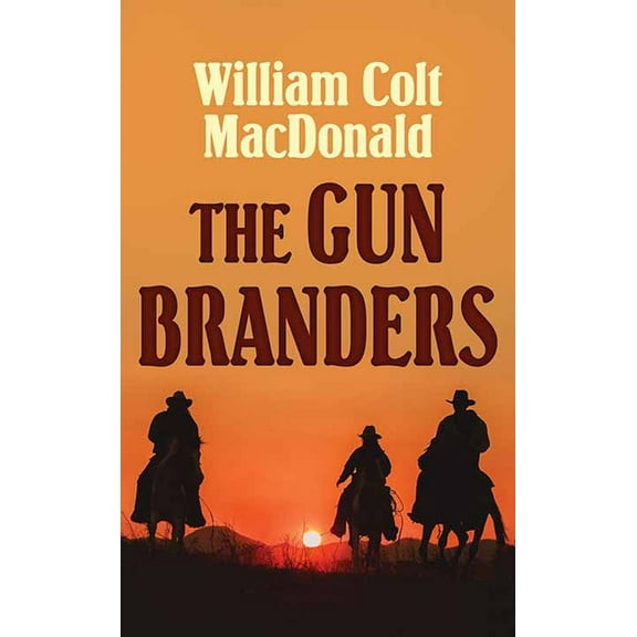 Western Series Level II (24) The Gun Branders, (Hardcover)