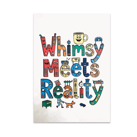 Whimsy Meets Reality Surreal Art - Home Decor Enthusiast - 13x19 Poster Print