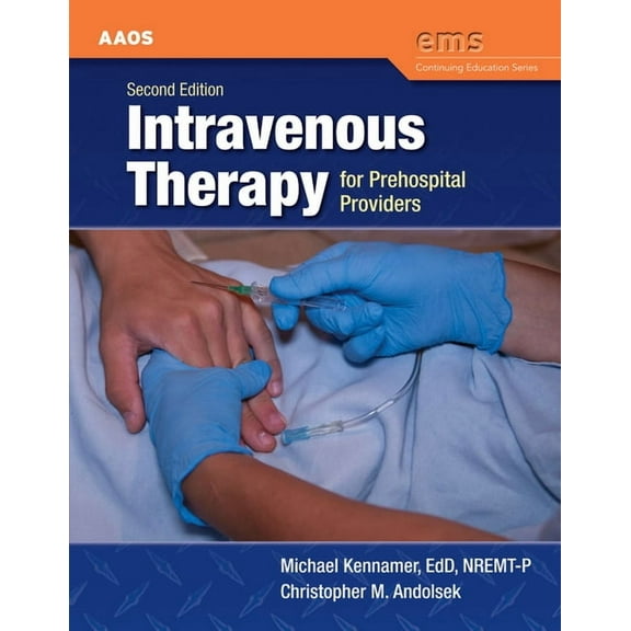 EMS Continuing Education Intravenous Therapy for Prehospital Providers, (Paperback)