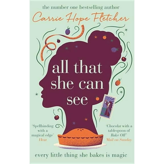 All That She Can See: Every Little Thing She Bakes Is Magic, (Paperback)