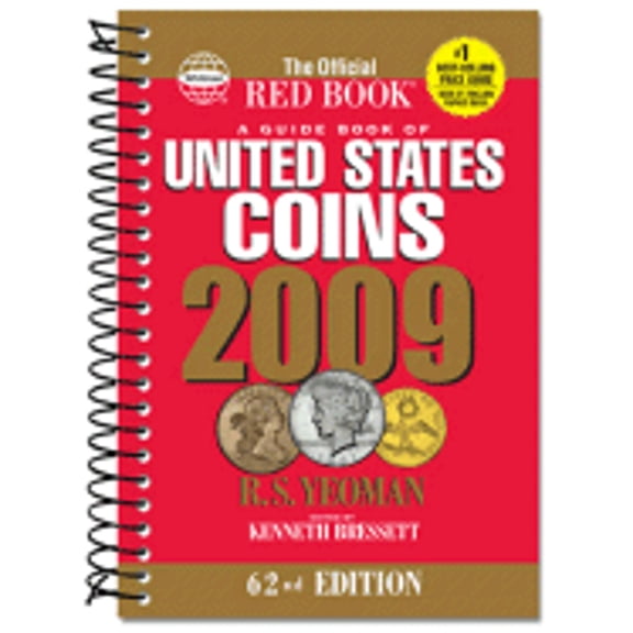 A Guide Book of United States Coins: The Official Red Book (Paperback) by R S Yeoman, Kenneth Bressett, Q David Bowers