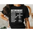 thumbnail image 5 of Retirement Weekly Schedule T-Shirt, Vacation Tee, Social Security Tee, Funny 50th Birthday Gift, Gift For Grandpa, Grandparents Gifts, 5 of 10
