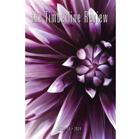 The Timberline Review, #13: 2024, (Paperback)