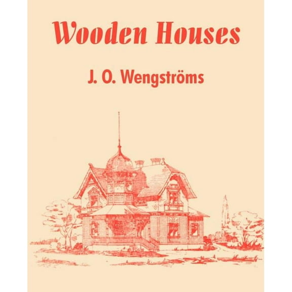 Wooden Houses (Paperback)