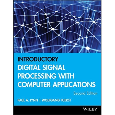 Introductory Digital Signal Processing with Computer Applications (Paperback)